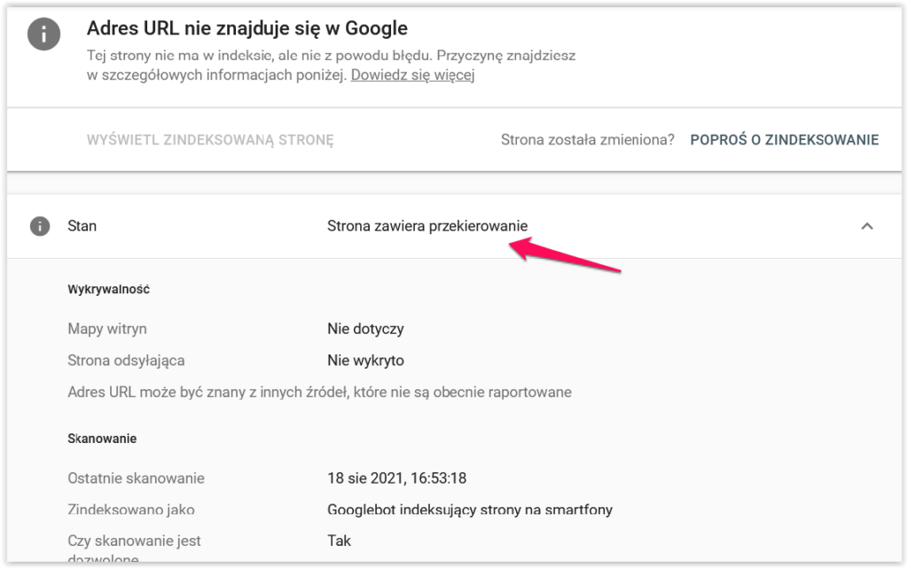 Wynik sprawdzania adresu URL w Search Console wskazujący przekierowanie jako przyczynę braku indeksowania